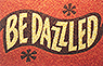 [David Steinlicht Be Dazzled post card image]